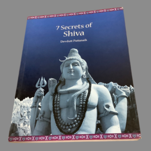 7 Secrets of Shiva | Devdutt Pattanaik