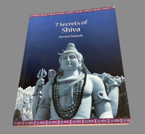 7 Secrets of Shiva | Devdutt Pattanaik - bookishreshuffle.com
