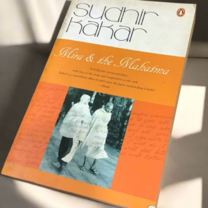 Mira And The Mahatma | Sudhir Kakar