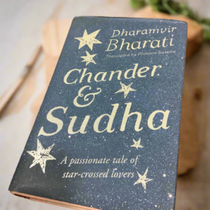 Chander & Sudha | Dharamvir Bharati